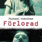 Recension: Förlorad av Michael Robotham