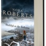Recension: Förföljd av det förflutna av Nora Roberts