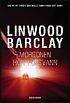 Recension: Morgonen hon försvann av Linwood Barclay