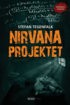 Recension: Nirvanaprojektet av Stefan Tegenfalk