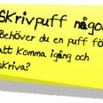 Skrivpuff någon?
