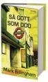 Recension: Så gott som död av Mark Billingham